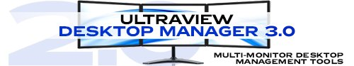 UltraView Desktop Manager 2.0 - Desktop Management Tools